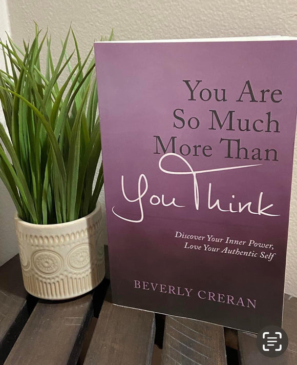You are so much more than You think